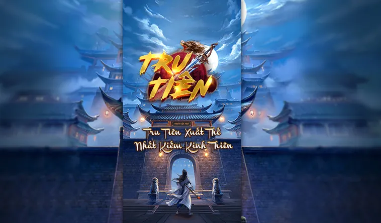 Chinh Phục Thế Giới Nổ Hũ Tru Tiên Tại 789Club Đỉnh Cao Hấp Dẫn